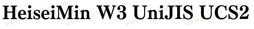 HeiseiMin W3 UniJIS UCS2 H字体转换